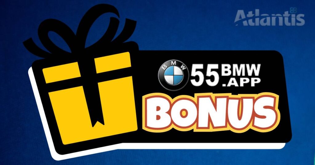 55bmw Bonuses