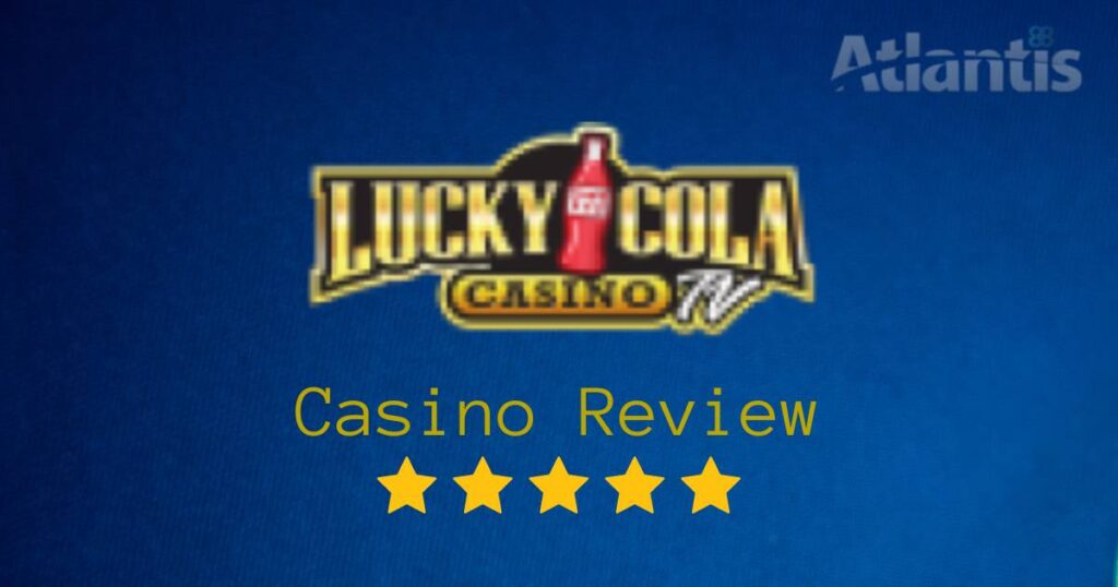 Lucky Cola Casino review
