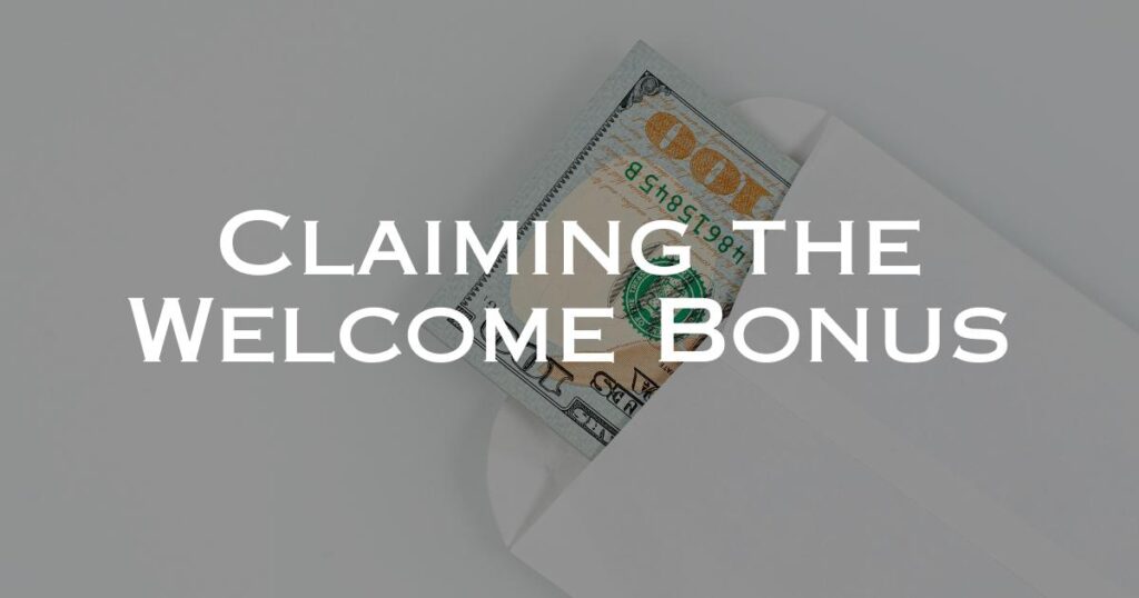 Claiming the Welcome Bonus at PH365