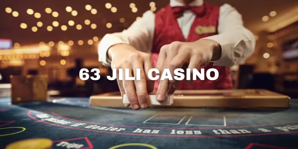63 Jili Casino